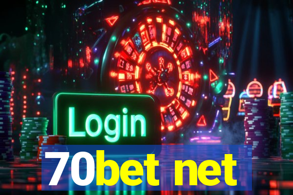 70bet net